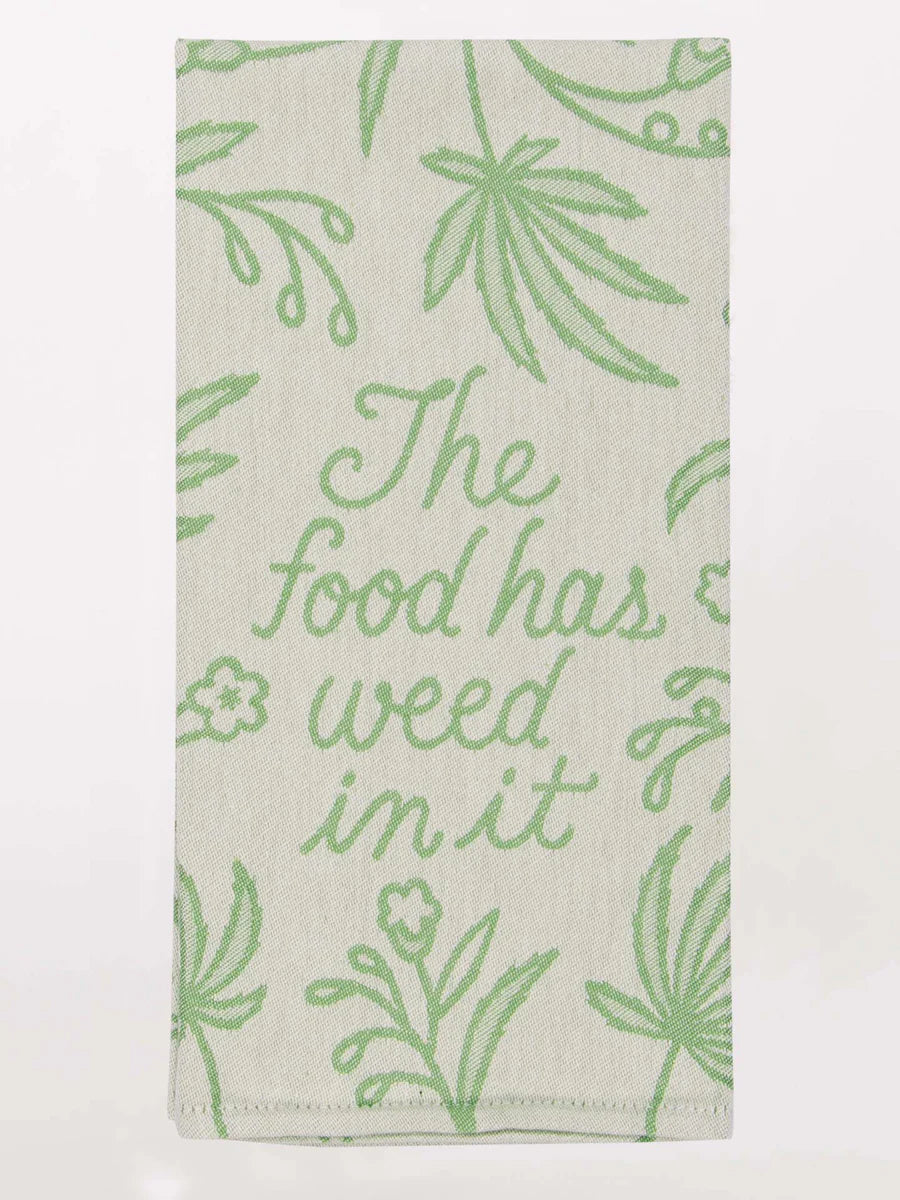 TOWEL WOVEN - FOOD HAS WEED