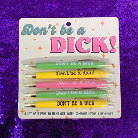 PEN SET - DON'T BE A DICK